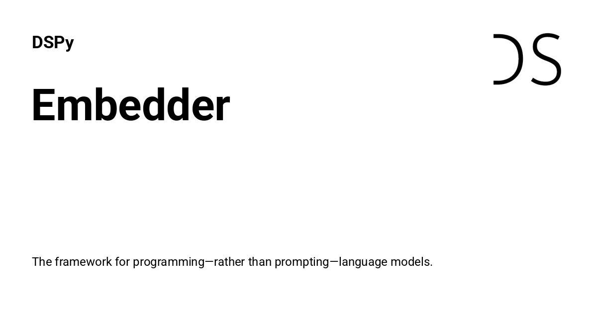 Embedder - DSPy