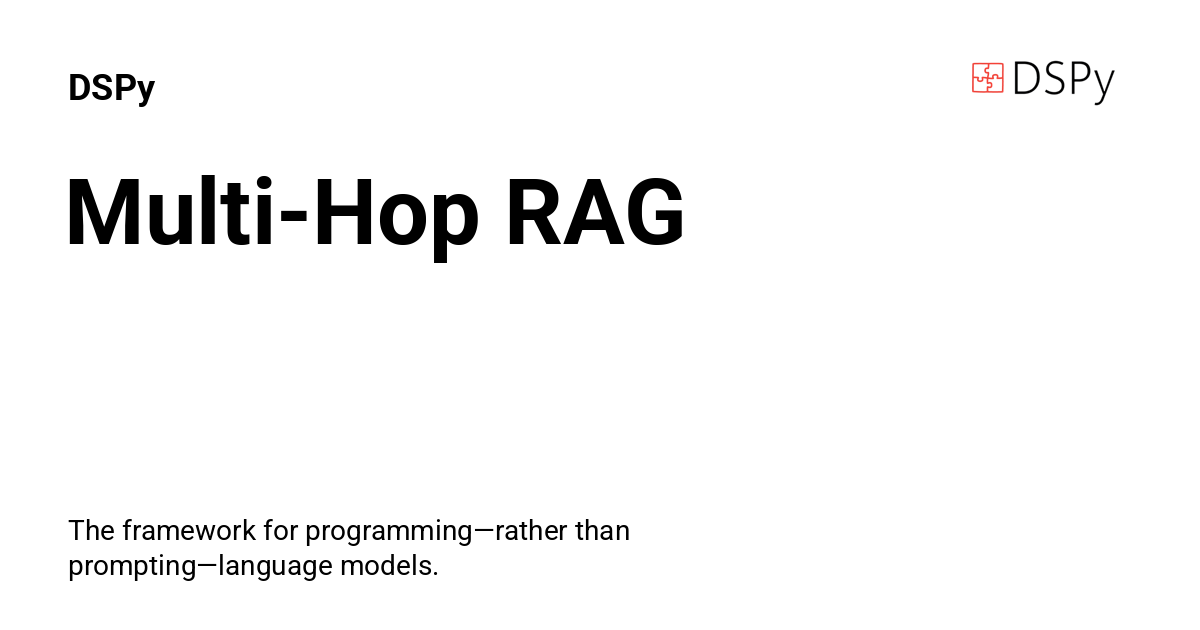 Multi-Hop RAG - DSPy